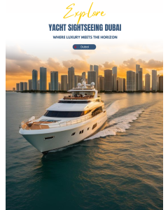 迪拜游艇观光之旅 Yacht Sightseeing Dubai