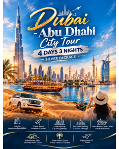 迪拜·阿布扎比城市游｜4天3晚银牌套餐 Dubai – Abu Dhabi City Tour | 4 Days / 3 Nights – Silver Package 
